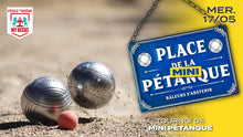 Charger l'image dans la galerie, Tournoi de MINI Pétanque Party ® (Outdoor / Indoor)